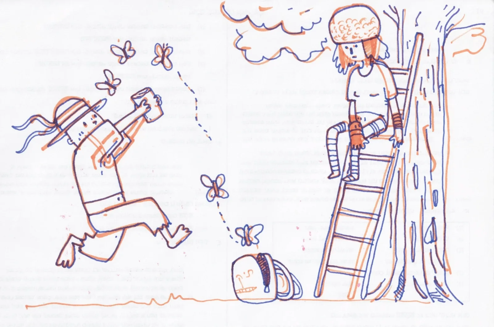 Two-color marker drawing, rotated sideways: a curly-haired figure on a ladder against a tree, a figure lying down, butterflie